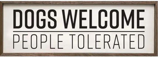 Dogs Welcome People Tolerated White