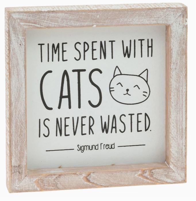 Time Spent with Cats Wood Sign