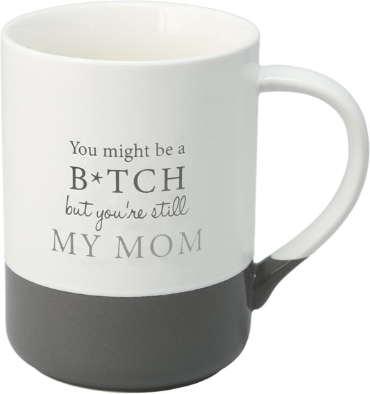 My Mom - 18 oz Mug