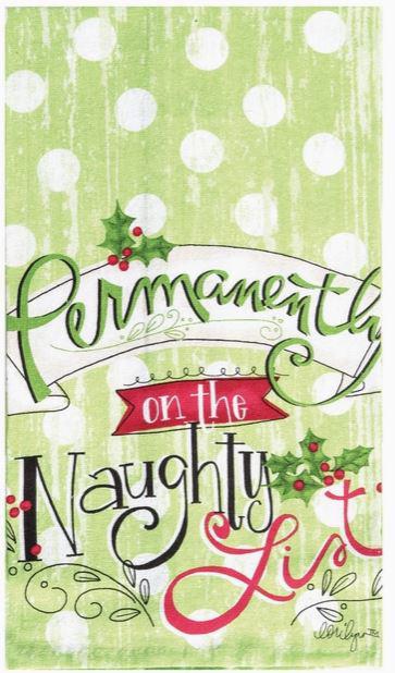 Christmas On the Naughty List Kitchen Towel