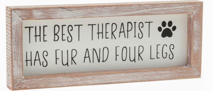 The Best Therapist Has Fur Wood Sign